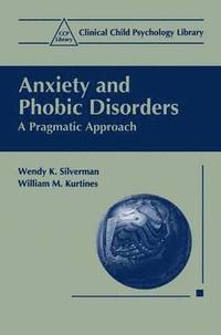 bokomslag Anxiety and Phobic Disorders