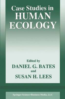 Case Studies in Human Ecology 1