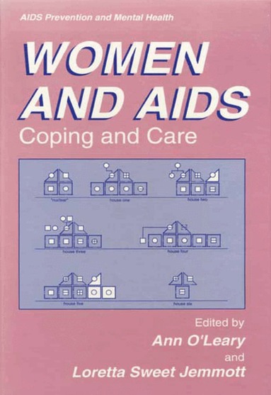 Ann O'Leary, PhD, Loretta Sweet Jemmott - Women and AIDS, Inbunden