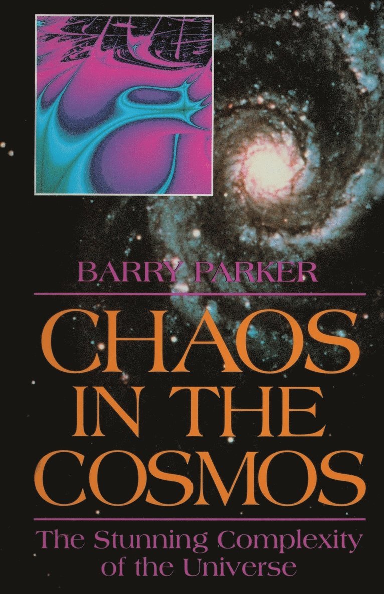 Chaos in the Cosmos 1