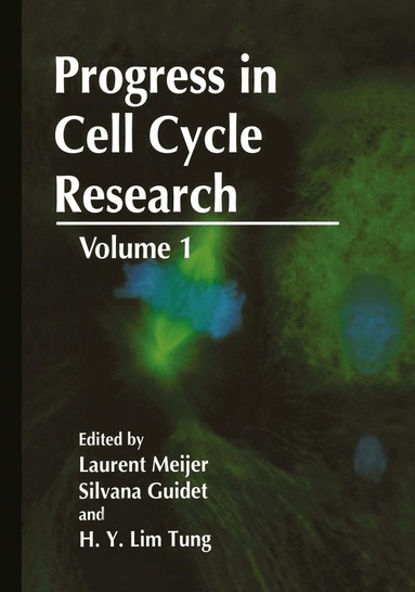 Laurent Meijer, S. Guidet, S.V. Meijerink, H.Y.L. Tung - Progress in Cell Cycle Research, Inbunden