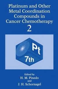 bokomslag Platinum and Other Metal Coordination Compounds in Cancer Chemotherapy 2