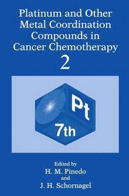 H. M. Pinedo, International Symposium on Platinum and, Steef van de Velde, J.H. Schornagel, Steef Van De Velde, J. H. Schornagel, Steef van de Velde - Platinum and Other Metal Coordination Compounds in Cancer Chemotherapy 2, Inbunden