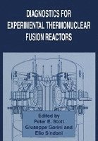 bokomslag Diagnostics for Experimental Thermonuclear Fusion Reactors