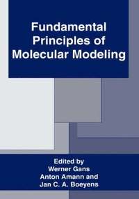 bokomslag Fundamental Principles of Molecular Modeling