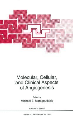bokomslag Molecular, Cellular and Clinical Aspects of Angiogenesis