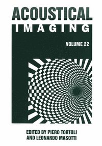 bokomslag Acoustical Imaging: v. 22