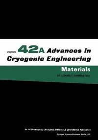 bokomslag Advances in Cryogenic Engineering Materials