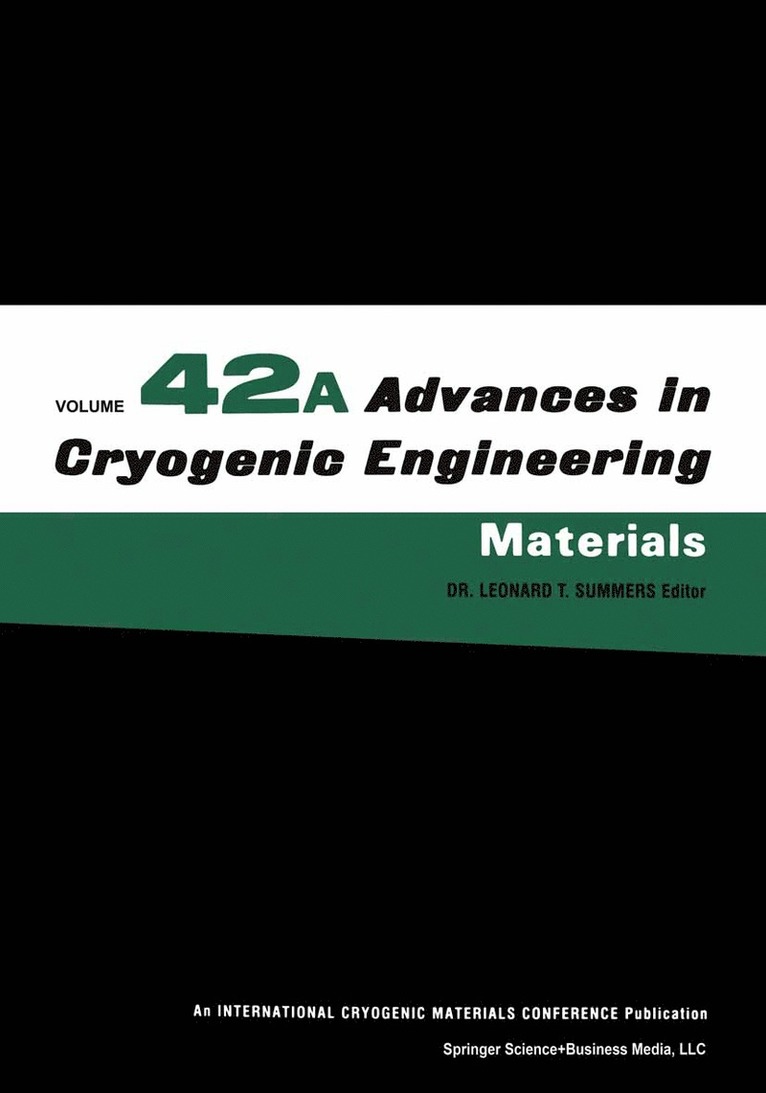 Leonard T. Summers, Leonard T Summers - Advances in Cryogenic Engineering Materials, Inbunden