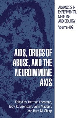 bokomslag AIDS, Drugs of Abuse, and the Neuroimmune Axis