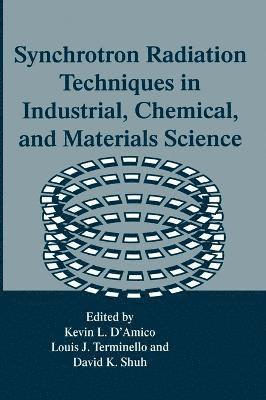 Synchrotron Radiation Techniques in Industrial, Chemical and Materials Science 1