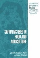Saponins Used in Food and Agriculture 1