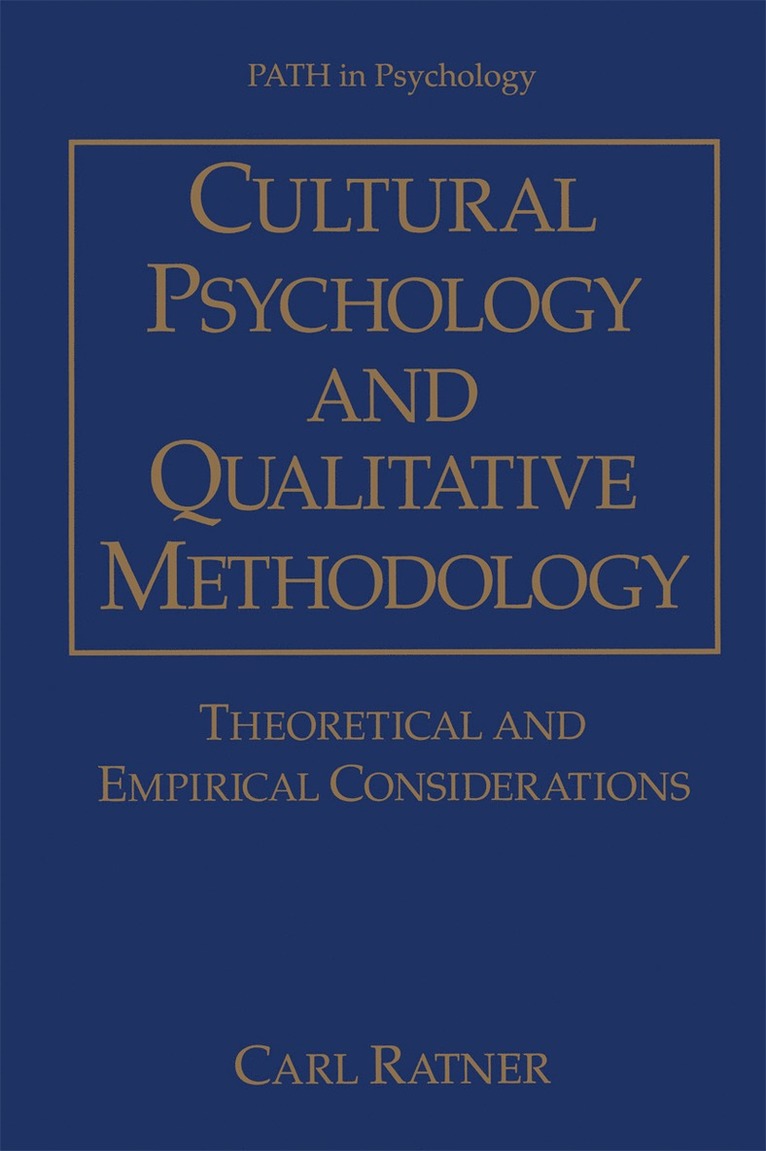 Cultural Psychology and Qualitative Methodology 1