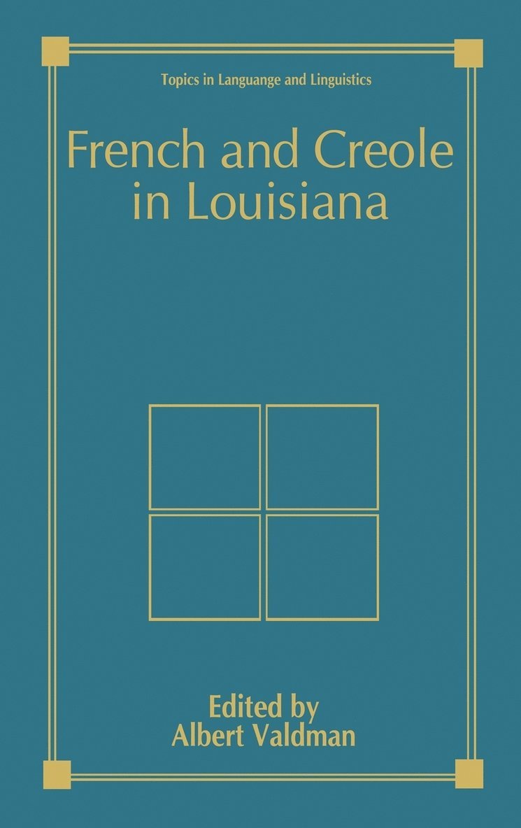 French and Creole in Louisiana 1