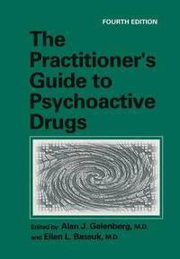 bokomslag The Practitioners Guide to Psychoactive Drugs