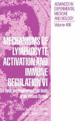 Mechanisms of Lymphocyte Activation and Immune Regulation VI 1