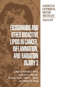 bokomslag Eicosanoids and other Bioactive Lipids in Cancer, Inflammation, and Radiation Injury 3