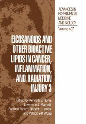 Eicosanoids and other Bioactive Lipids in Cancer, Inflammation, and Radiation Injury 3 1