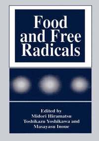 bokomslag Food and Free Radicals