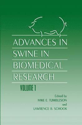 bokomslag Advances in Swine in Biomedical Research