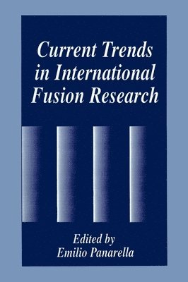 Current Trends in International Fusion Research