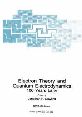 Electron Theory and Quantum Electrodynamics 1