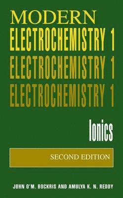 bokomslag Volume 1: Modern Electrochemistry