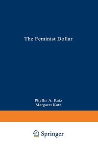 bokomslag The Feminist Dollar