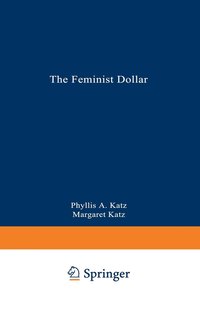bokomslag The Feminist Dollar