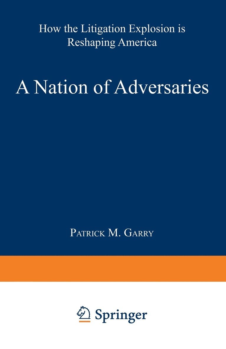 A Nation of Adversaries 1
