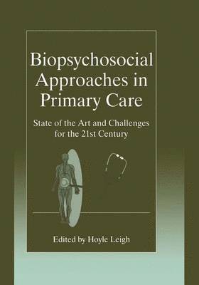 Biopsychosocial Approaches in Primary Care 1