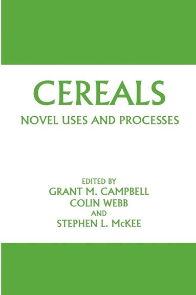 bokomslag Cereals: Novel Uses and Processes