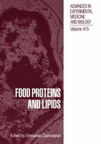bokomslag Food Proteins and Lipids