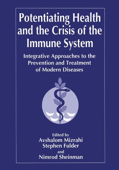 bokomslag Potentiating Health and the Crisis of the Immune System