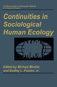 bokomslag Continuities in Sociological Human Ecology
