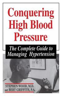 bokomslag Conquering High Blood Pressure