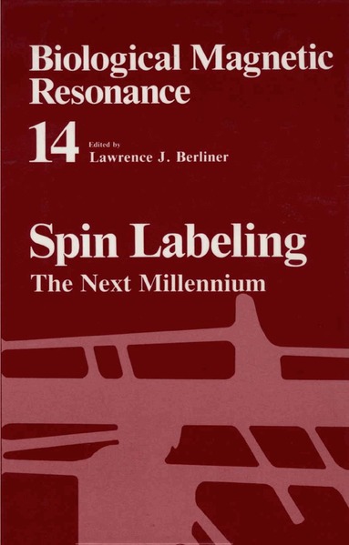 Lawrence J. Berliner - Spin Labeling, Inbunden