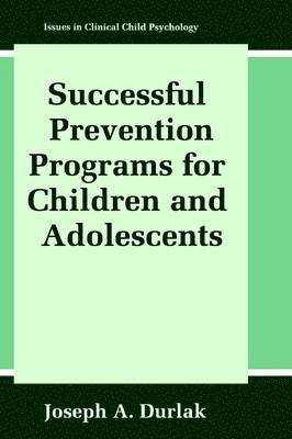 Successful Prevention Programs for Children and Adolescents 1