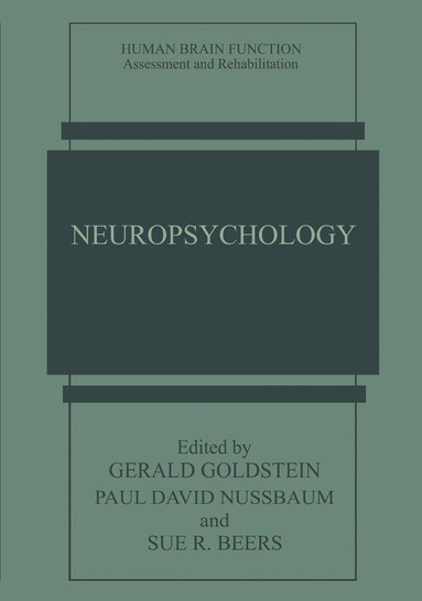 Gerald Goldstein, Paul David Nussbaum, Sue R. Beers - Neuropsychology, Inbunden