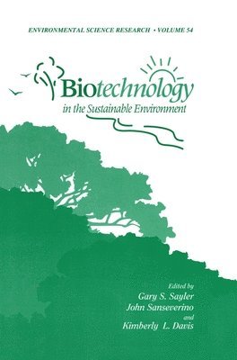 Biotechnology in the Sustainable Environment 1