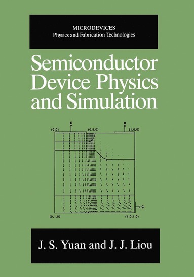 bokomslag Semiconductor Device Physics and Simulation