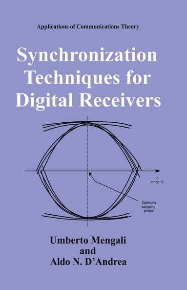 Umberto Mengali - Synchronization Techniques for Digital Receivers, Inbunden