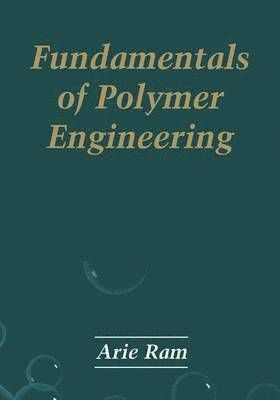 Fundamentals of Polymer Engineering 1