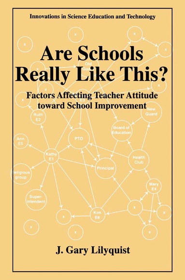 J. Gary Lilyquist - Are Schools Really Like This?, Häftad