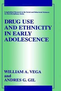 bokomslag Drug Use and Ethnicity in Early Adolescence
