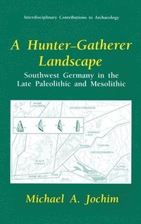 bokomslag A Hunter-Gatherer Landscape