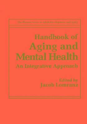 Handbook of Aging and Mental Health