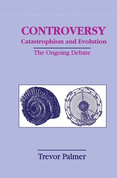 bokomslag Controversy Catastrophism and Evolution