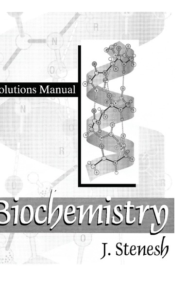 bokomslag Biochemistry Biochemistry: Solutions Manual