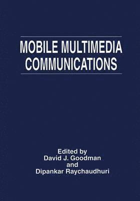 bokomslag Mobile Multimedia Communications